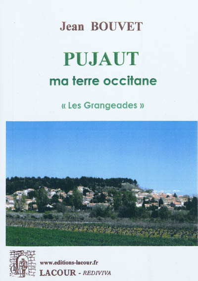 Pujaut : ma terre occitane