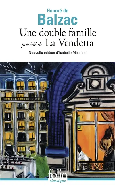 Une double famille. La vendetta