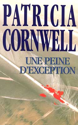 Une peine d'exception