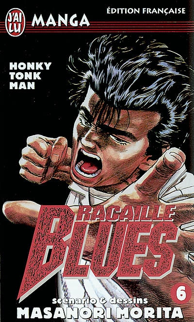 Racaille blues. Vol. 6. Honky Tonk man