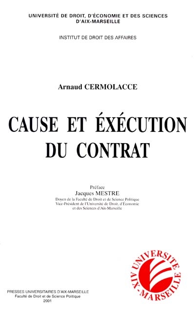 Cause et exécution du contrat