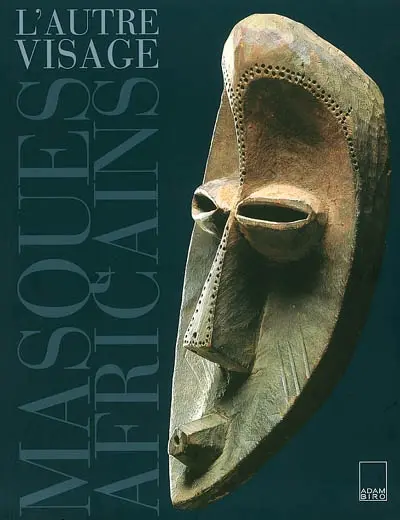 L'autre visage : masques africains de la collection Barbier-Mueller