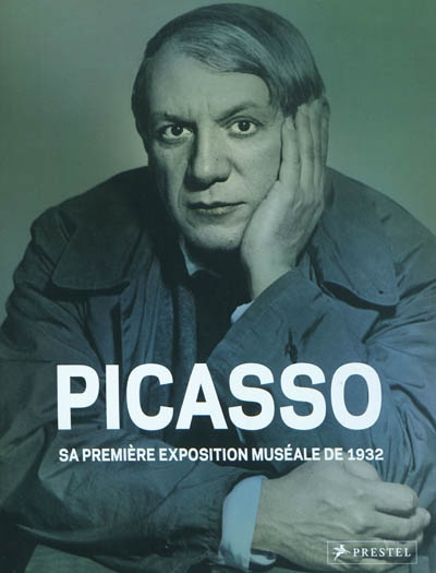Picasso : sa première exposition muséale de 1932