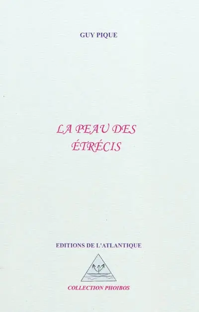 La peau des étrécis