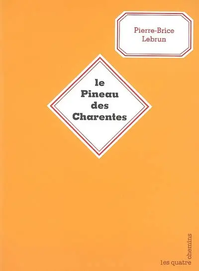 Le pineau des Charentes
