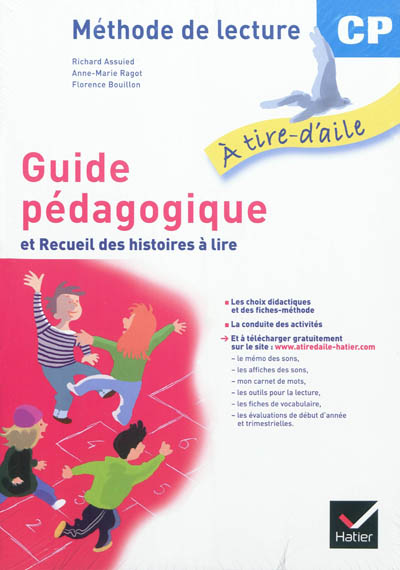 Guide pédagogique et recueil des histoires à lire : méthode de lecture CP
