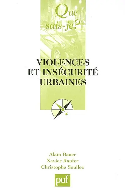 Violences et insécurité urbaines