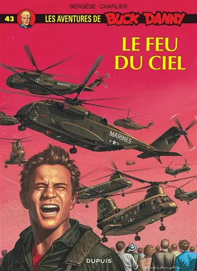 Les aventures de Buck Danny. Vol. 43. Le feu du ciel