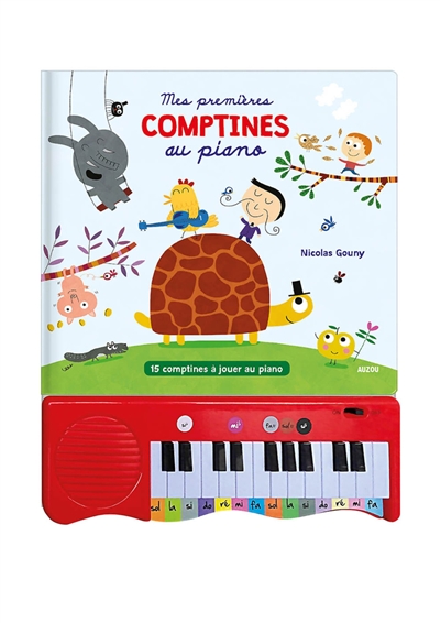 mes premières comptines au piano : 15 comptines à jouer au piano