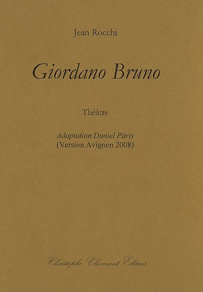 Giordano Bruno : théâtre