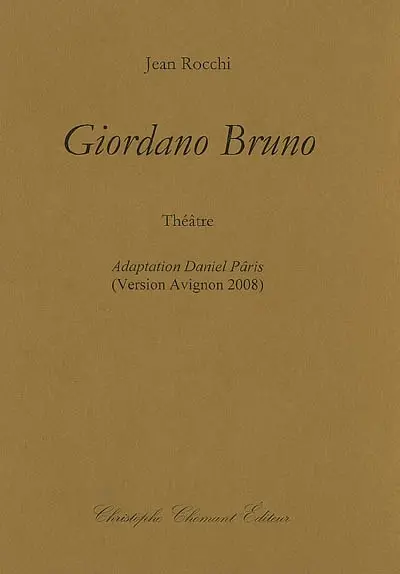 Giordano Bruno : théâtre