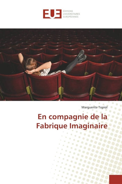 En compagnie de la fabrique...