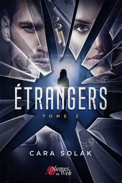 Etrangers. Vol. 2