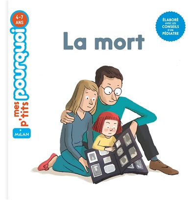 La mort - mes p'tits pourquoi 3/6 ans