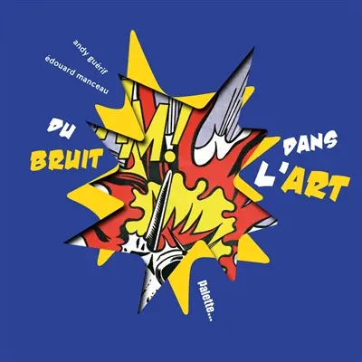 Du bruit dans l'art