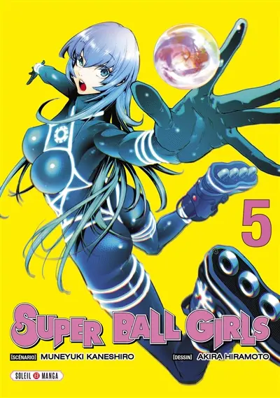 Super ball girls. Vol. 5