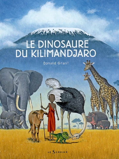 Le dinosaure du Kilimandjaro