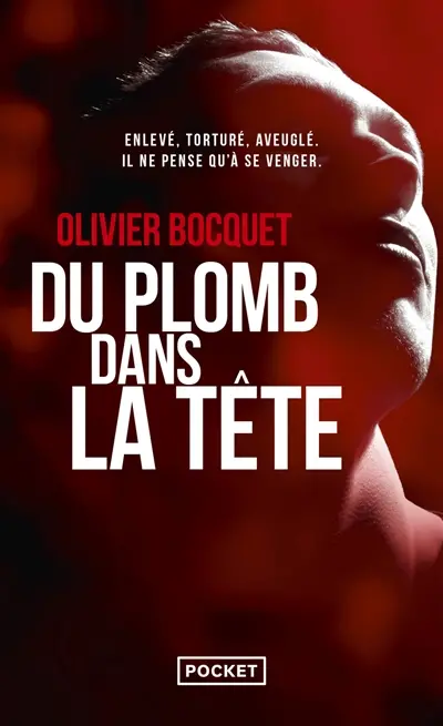 Du plomb dans la tête