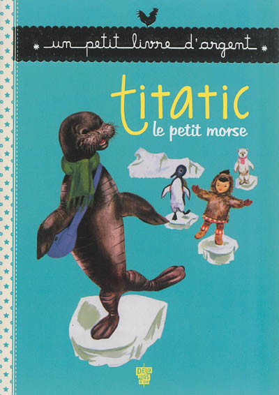 Titatic le petit morse