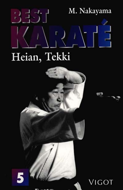 Best karaté. Vol. 5. Heian, Tekki