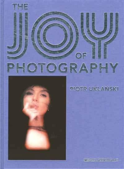 Joy of photography, Piotr Uklanski : exposition, Musée d'art moderne et contemporain de Strasbourg, 26 oct. 2007-9 mars 2008