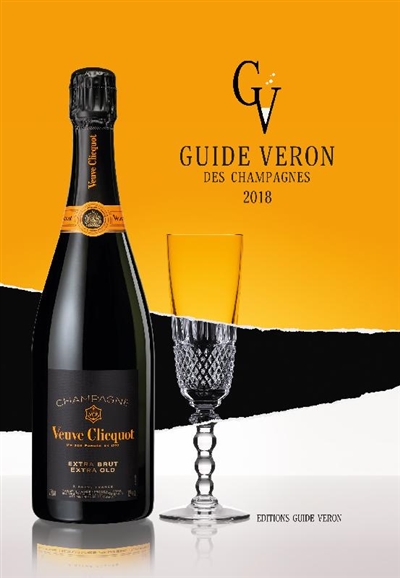 Guide Véron des champagnes : 2018