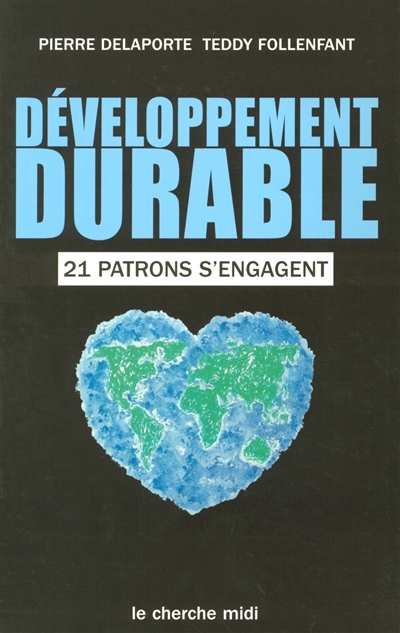 Développement durable : 21 patrons s'engagent