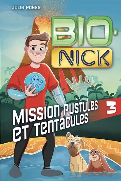 Mission pustules et tentacules 3