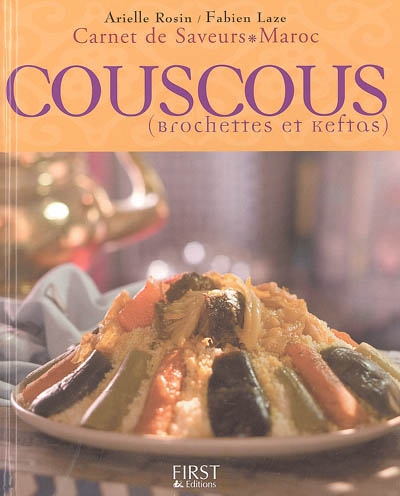Couscous (brochettes et keftas)