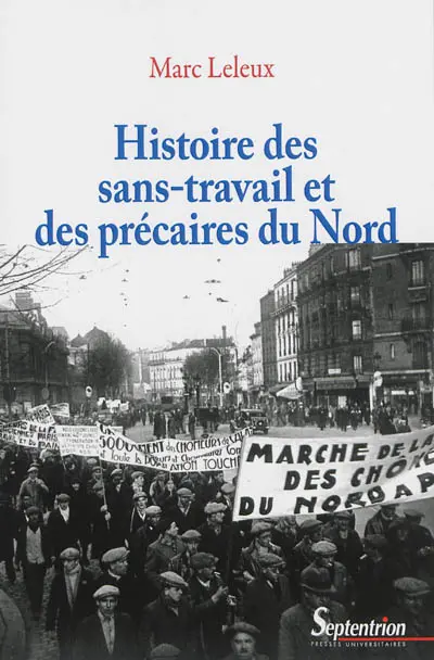 Histoire des sans-travail et des précaires du Nord
