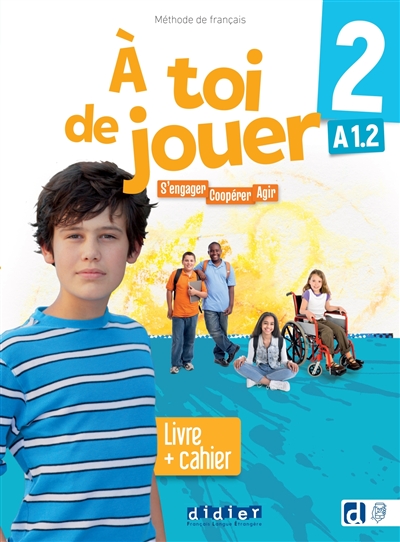 A toi de jouer 2, méthode...