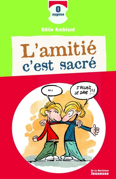 L'amitié, c'est sacré !