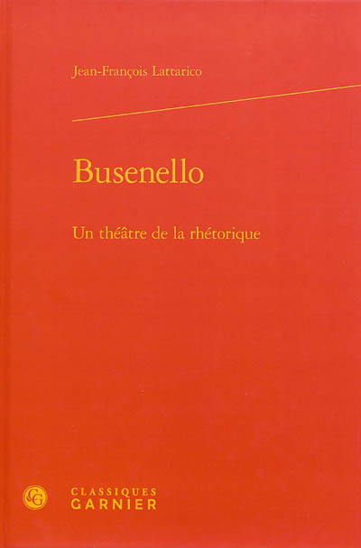 Busenello : un théâtre de la rhétorique
