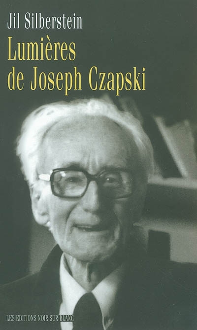 Lumières de Joseph Czapski