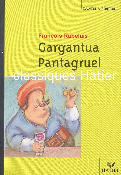 Gargantua et Pantagruel