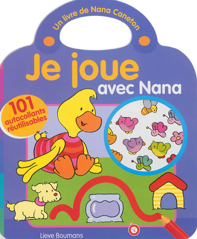 Nana Caneton. Je joue avec Nana