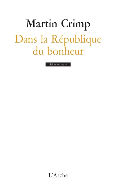 Dans la république du bonheur