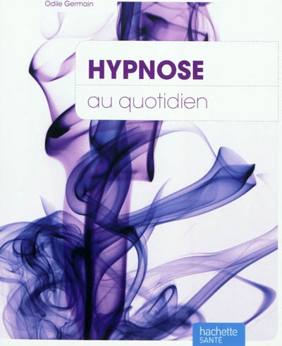 Hypnose au quotidien