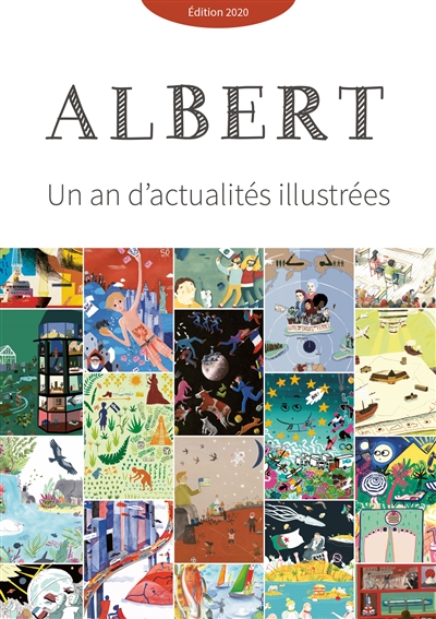 Albert : un an d'actualités illustrées, édition 2020