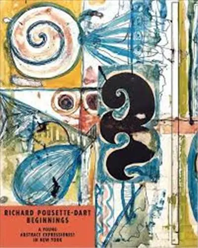 Richard Pousette-Dart Beginnings