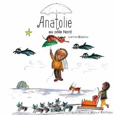 Anatolie au pôle Nord