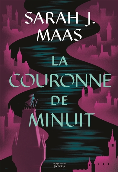 Throne of glass. Vol. 2. La couronne de minuit