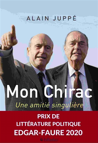 Mon Chirac : une amitié singulière