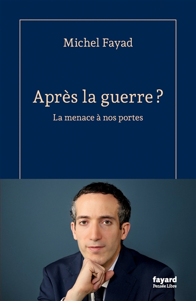 Après la guerre ? : la...