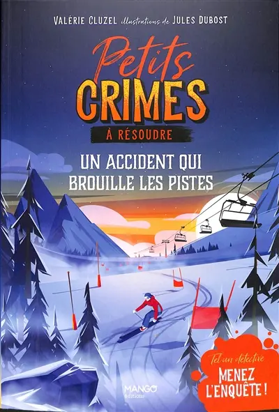 Un accident qui brouille les pistes : tel un détective, menez l'enquête !