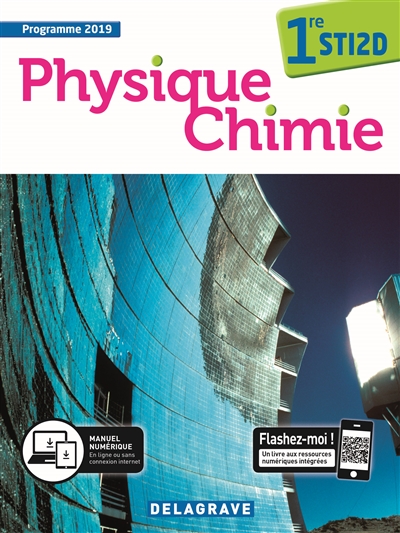 Physique chimie, 1re STI2D : programme 2019