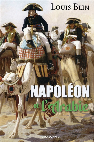 Napoléon et l'Arabie