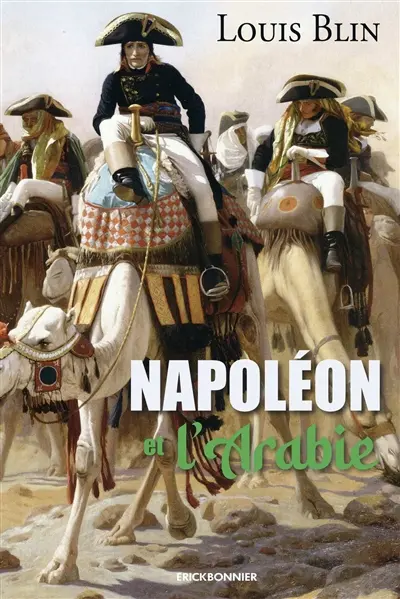 Napoléon et l'Arabie
