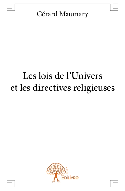Les lois de l'univers et...