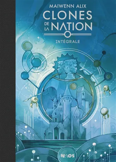 Clones de la nation : intégrale
